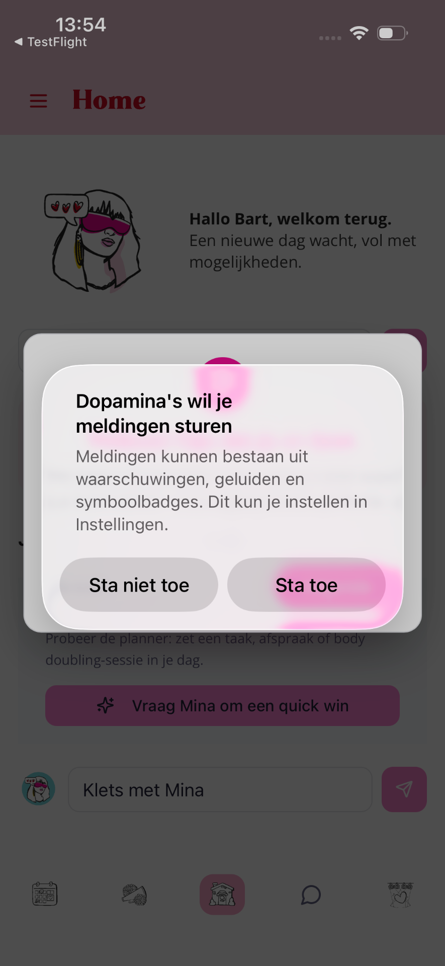 Systeemprompt: Dopamina's wil je meldingen sturen